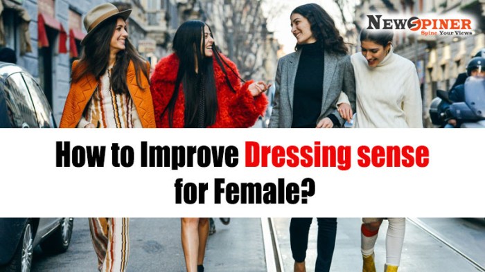 How to improve dressing style female